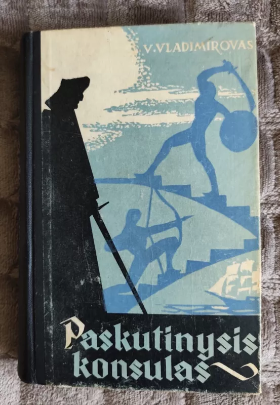 Paskutinysis konsulas - V. Vladimirovas, knyga 2