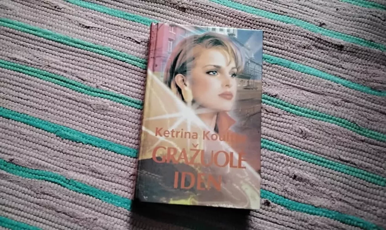 Gražuolė Iden - Ketrina Koulter, knyga 2