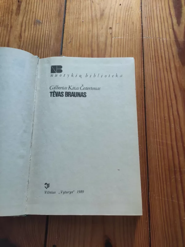 Tėvas Braunas - Gilbert Keith Chesterton, knyga 3