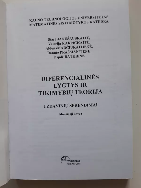 Diferencialinės lygtys ir tikimybių teorija - S. Janušauskaitė, A. Marčiukaitienė, D. Prašmantienė, N. Ratkienė, knyga 3