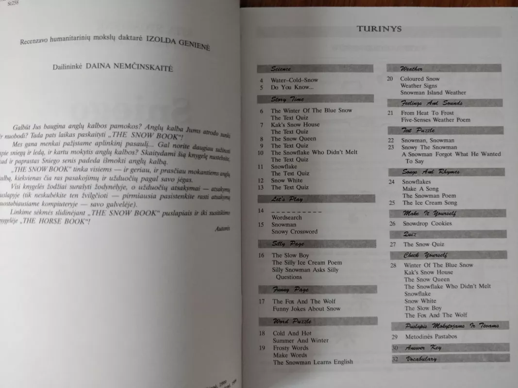 The snow book. Sniego knyga - Rita Stoškienė, Audronė  Timofejevienė, ir kt. , knyga 5