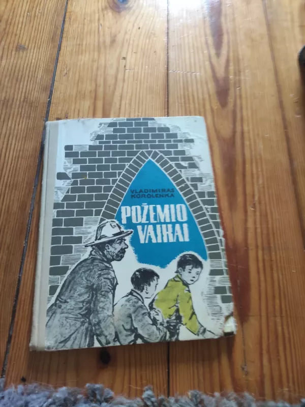 Požemio vaikai - Vladimiras Korolenka, knyga 2