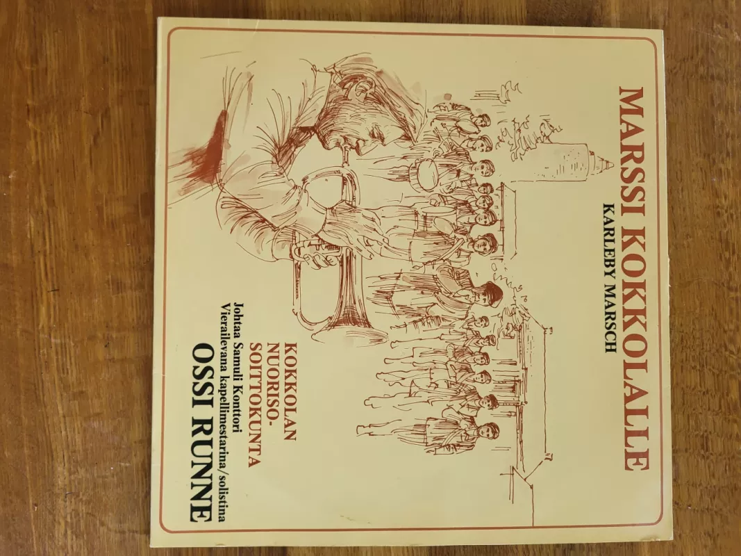Kokkolan Nuorisosoittokunta - Marssi Kokkolalle - Karleby Marsch - Kokkolan Nuoriso, plokštelė 2