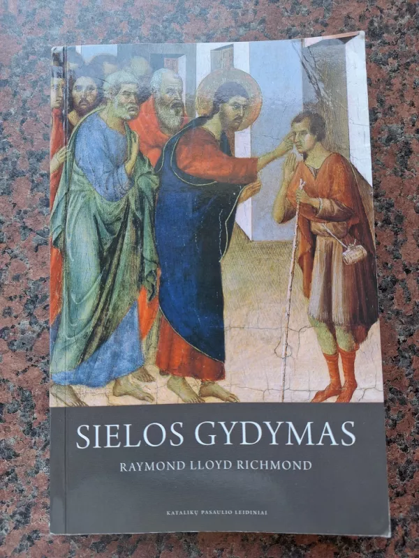Sielos gydymas - Raymond LLoyd Richmond, knyga 2