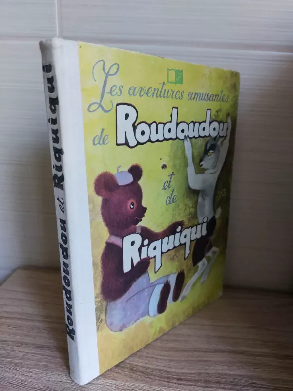 Les aventures amusantes de Roudoudou et de Riquiqui - L. Lultchak, knyga 2