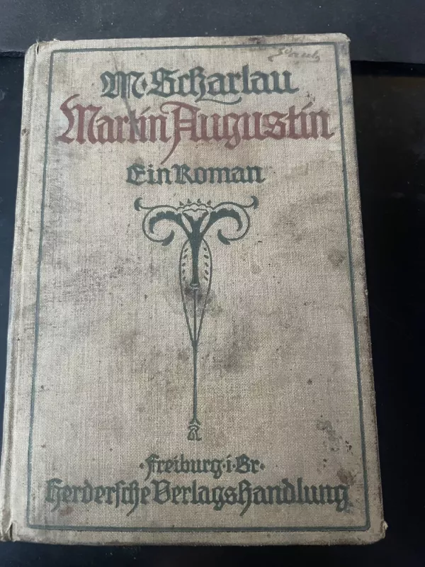 Martin Augustin. Ein Roman - M. Scharlau, knyga 2