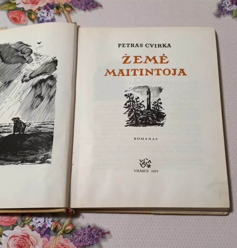Žemė maitintoja - Petras Cvirka, knyga 3