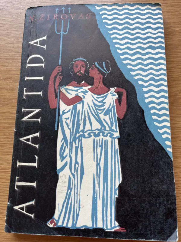 Atlantida - N. Žirovas, knyga 2