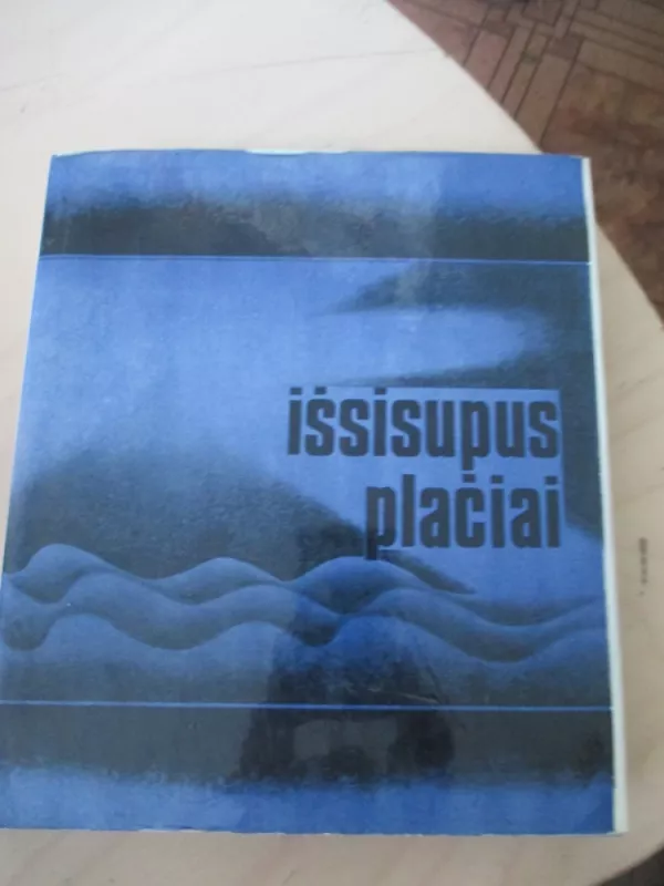 Išsisupus plačiai - Donata Linčiuvienė, knyga 3