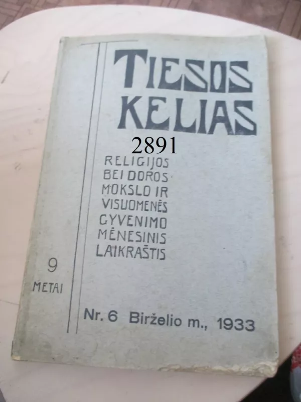 Tiesos kelias 1933 m. Nr. 6 - Autorių kolektvas, knyga 2