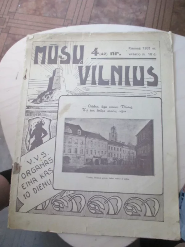 Mūsų Vilnius, 1931 m., Nr. 4 - Autorių Kolektyvas, knyga 3