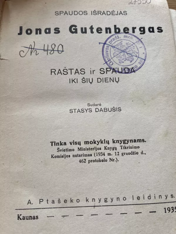Raštas ir spauda iki šių dienų - Stasys Dabušis, Jonas Gutenbergas, knyga 2