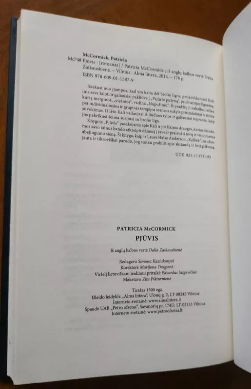 Pjūvis - Patricia McCormick, knyga 3