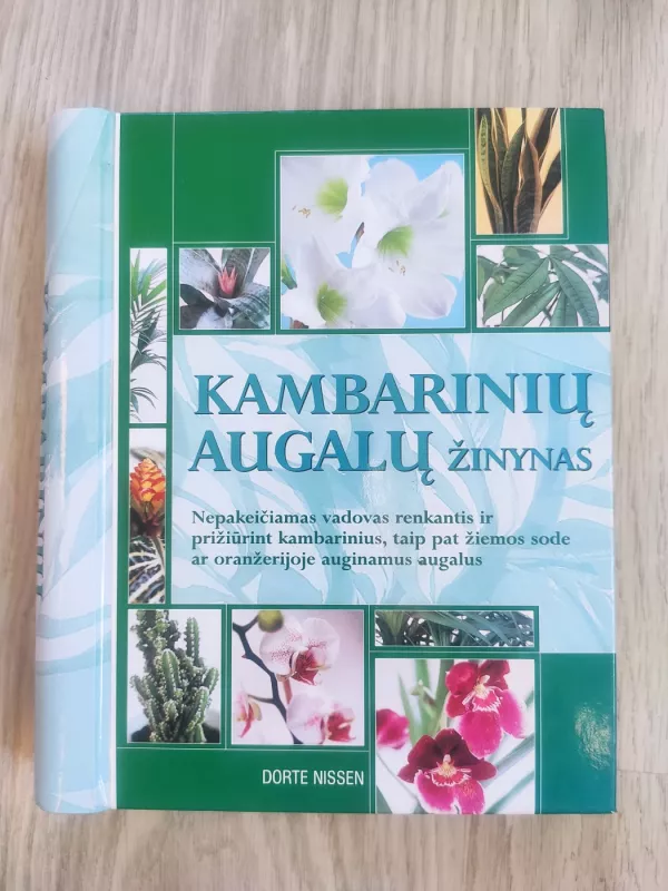 Kambarinių augalų žinynas - Dorte Nissen, knyga 2