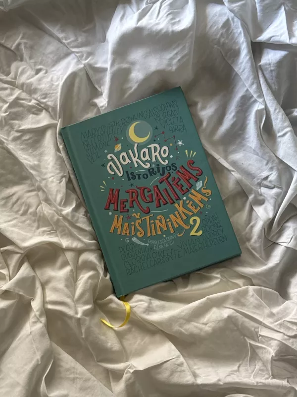 Vakaro istorijos mergaitėms maištininkėms 2 - Elena Favilli, Franceska Cavallo, knyga 2