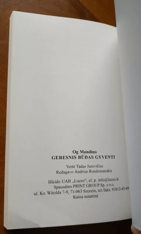 Geresnis būdas gyventi - Og Mandino, knyga 3