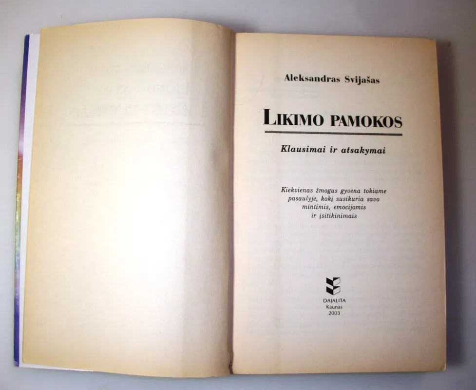 Likimo pamokos - Aleksandras Svijašas, knyga 6