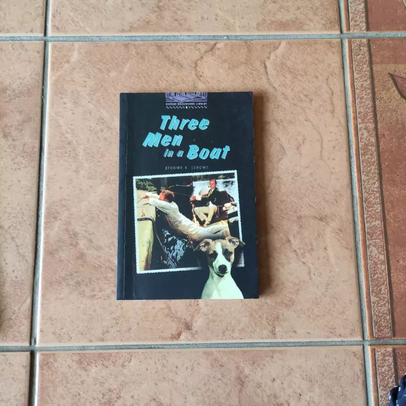 Oxford Bookworms Library Level 4 Three Men in a Boat - Jerome K. Jerome, knyga 2