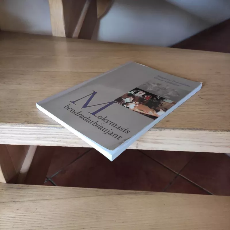 Mokymasis bendradarbiaujant - Margarita ir kiti Teresevičienė, knyga 5