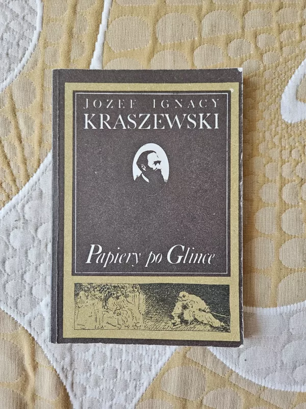 papiery po glince - J.I.Kraszewski, knyga 2