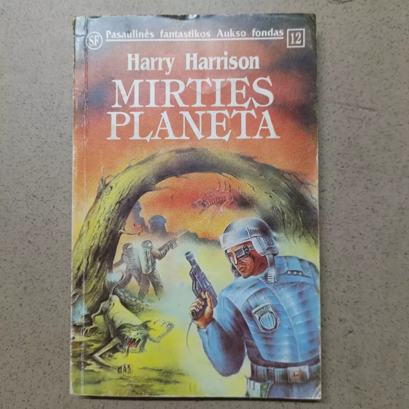 Mirties planeta (12) - Harry Harrison, knyga 2