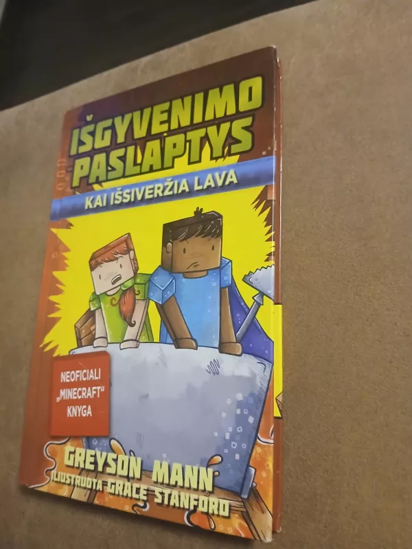 Išgyvenimo paslaptys: kai išsiveržia lava - Greyson Mann, knyga 3