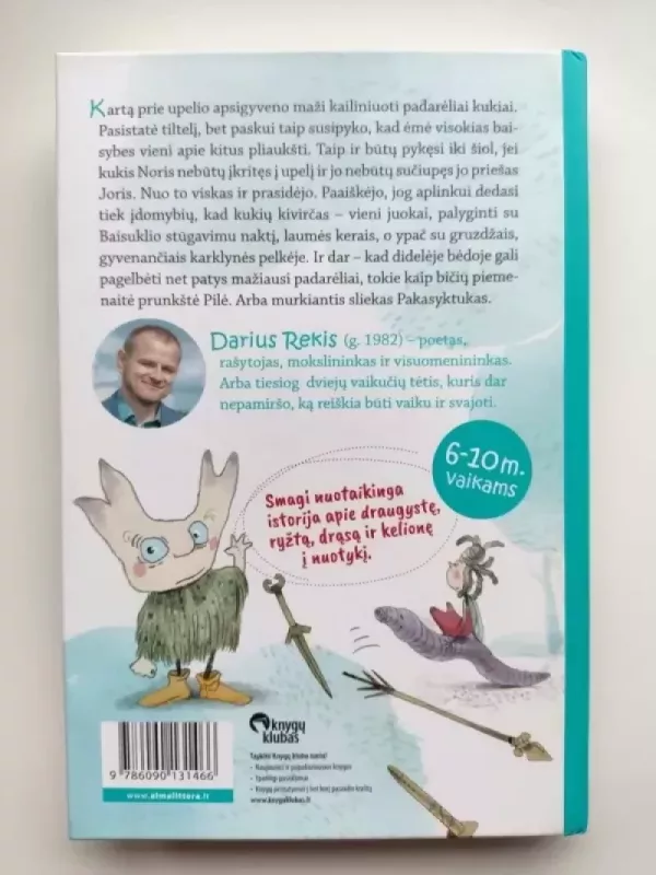 Kaip kukiai su gruzdžiais kovojo - Darius Rekis, knyga 3