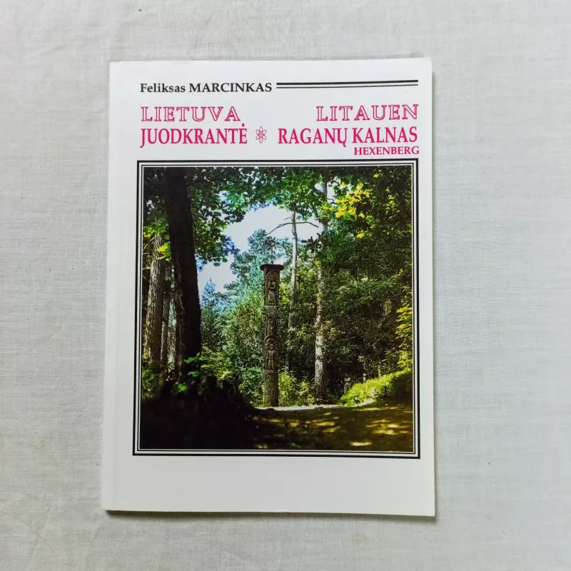 Lietuva ,Juodkrantė, Raganų kalnas - F. Marcinkas, knyga 2