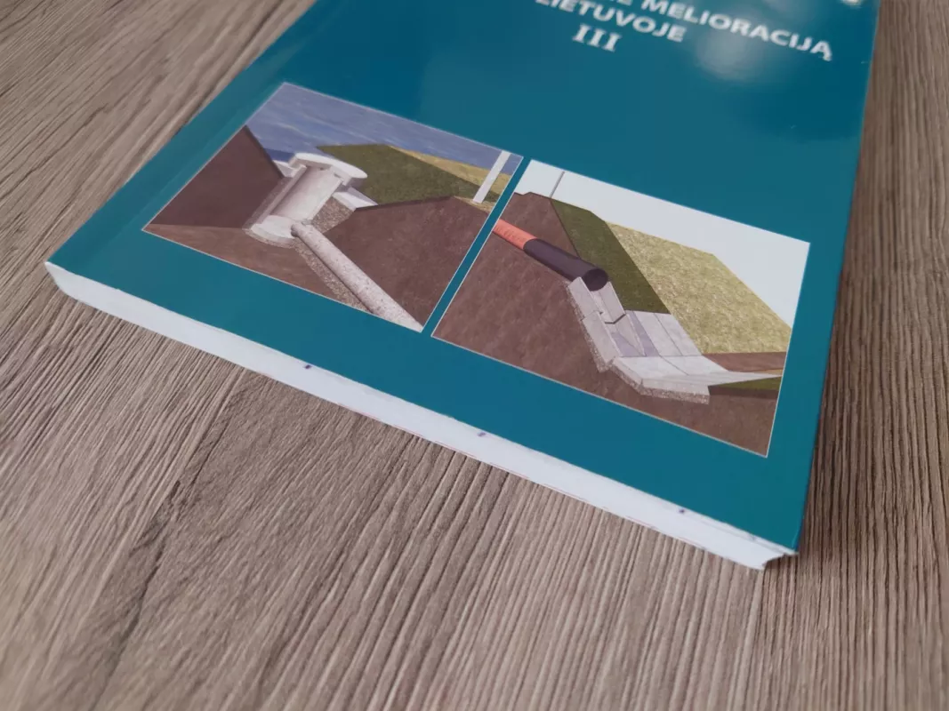 Pokalbiai apie melioraciją Lietuvoje III - Autorių Kolektyvas, knyga 4