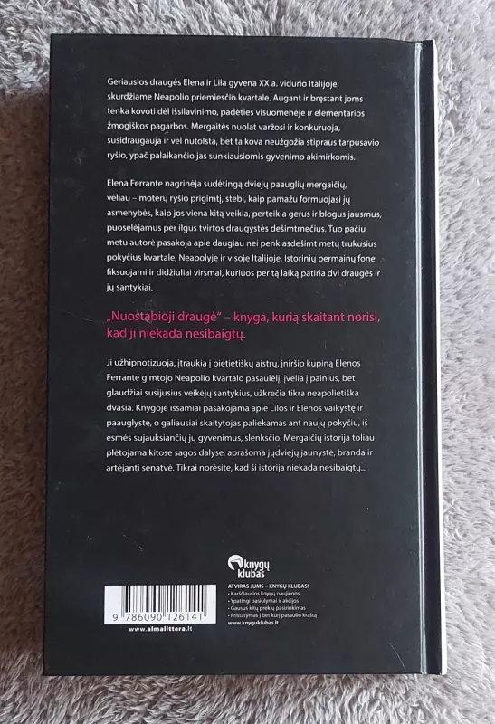 Nuostabioji draugė - Elena Ferrante, knyga 4