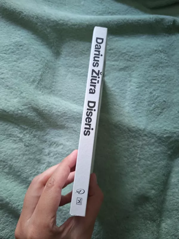 Diseris - Darius Žiūra, knyga 3