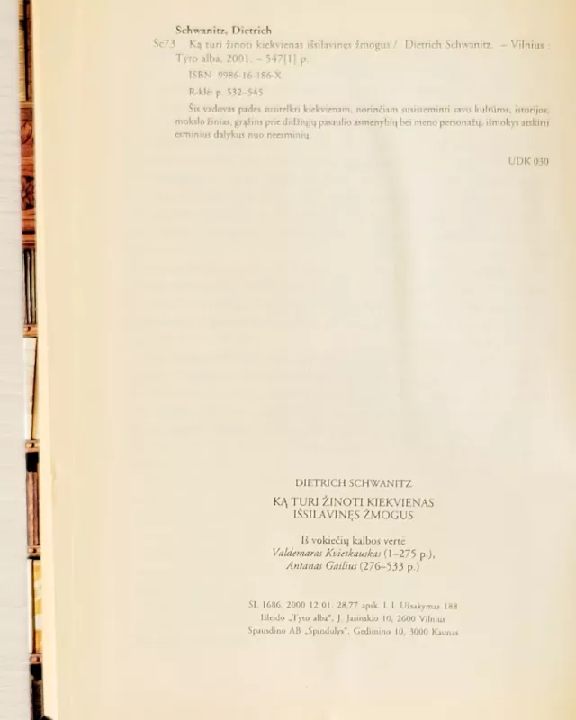 Ką turi žinoti kiekvienas išsilavinęs žmogus - Dietrich Schwanitz, knyga 4