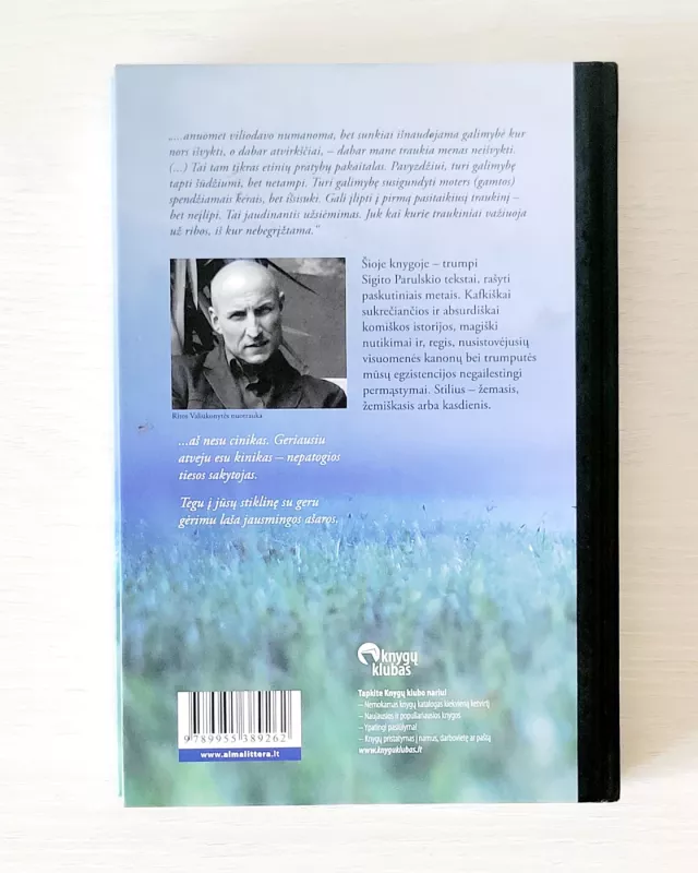 Prieš mirtį norisi švelnaus - Sigitas Parulskis, knyga 3