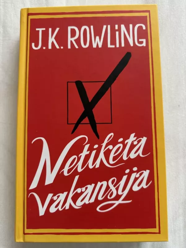Netikėta vakansija - Rowling J. K., knyga 2