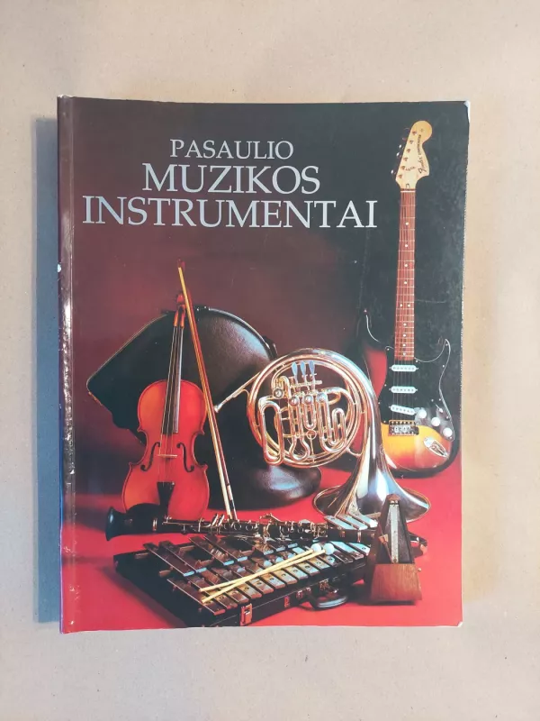 Pasaulio muzikos instrumentai - Ruth Midgley, knyga 2