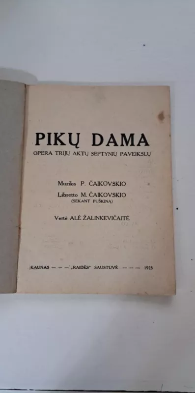 Pikų dama. Opera trijų aktų septynių paveikslų - P.Čaikovskis, knyga 3