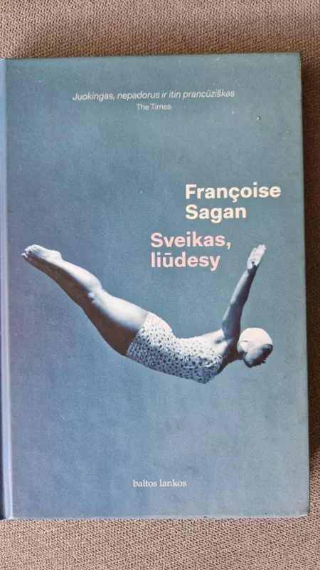 Sveikas liūdesy - Francoise Sagan, knyga 2
