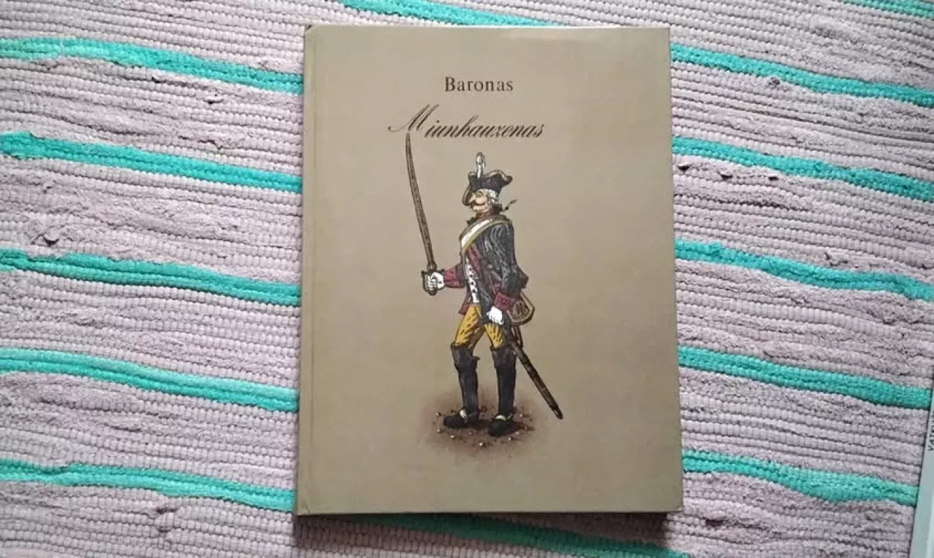 Baronas Miunhauzenas - Gotfrydas Augustas Biurgeris, knyga 2