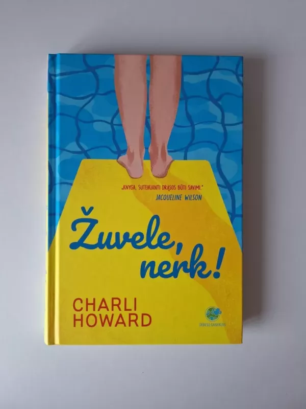 Žuvele, nerk! - Charli Howard, knyga 2