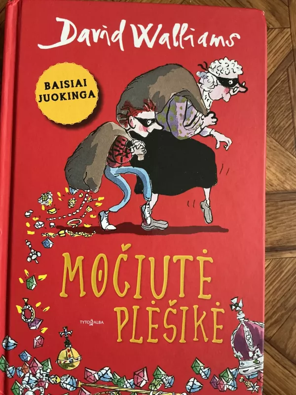 Močiutė plėšikė - David Walliams, knyga 2