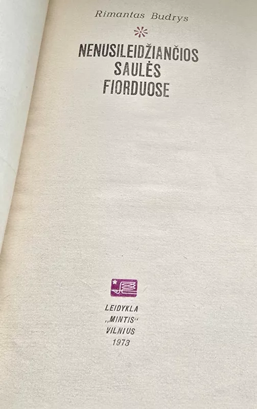 Nenusileidžiančios saulės fiorduose - Rimantas Budrys, knyga 3