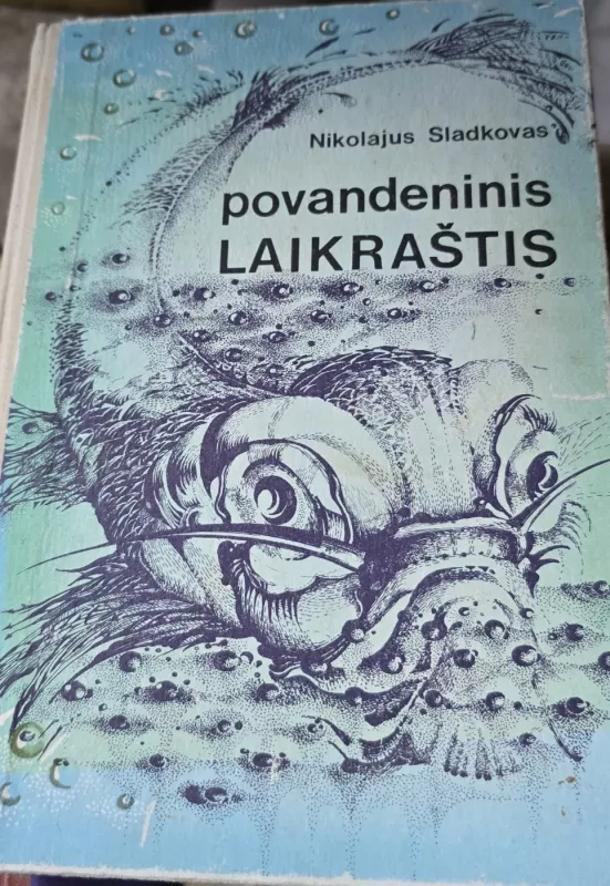 Povandeninis laikraštis - Nikolajus Sladkovas, knyga 2
