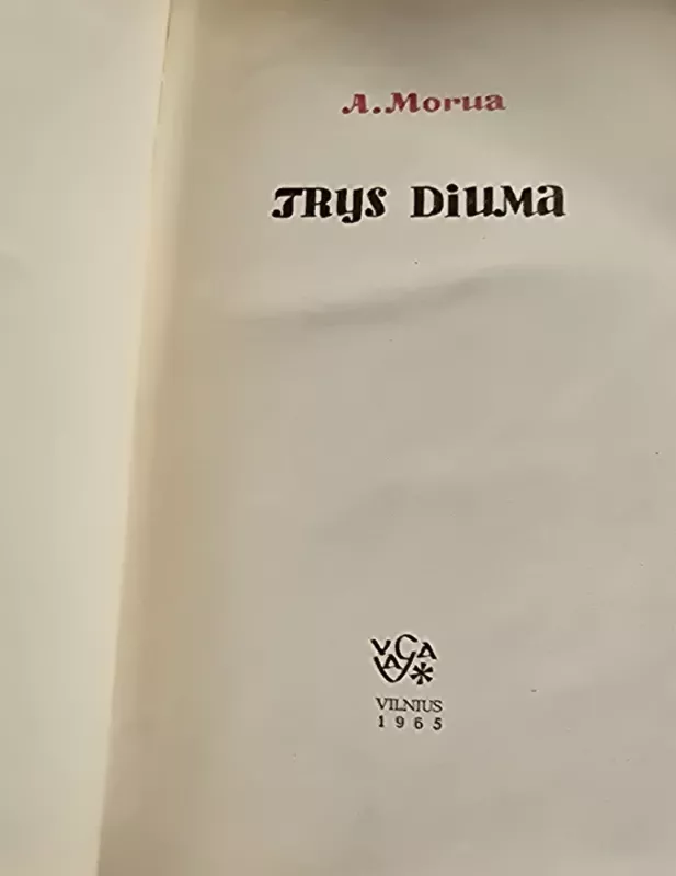 Trys Diuma - Andre Morua, knyga 3