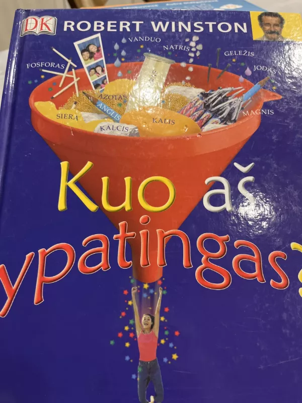 Kuo aš ypatingas - Robert Winston, knyga 4