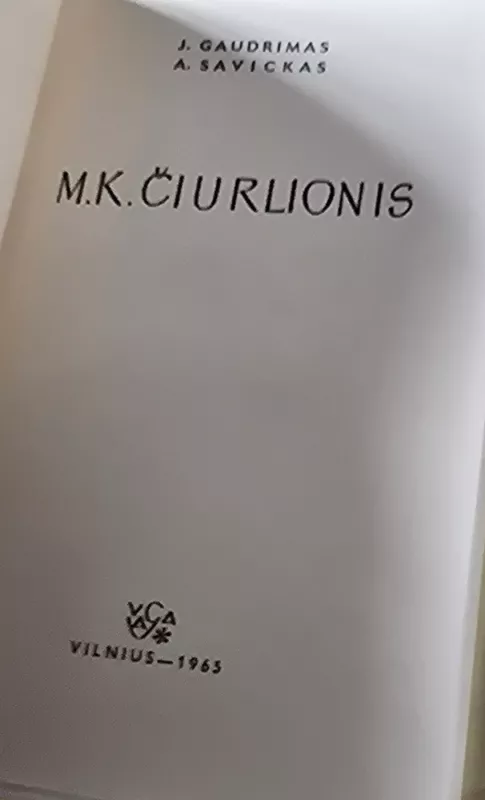 M.K. Čiurlionis - J. Gaudrimas, A.  Savickas, knyga 3