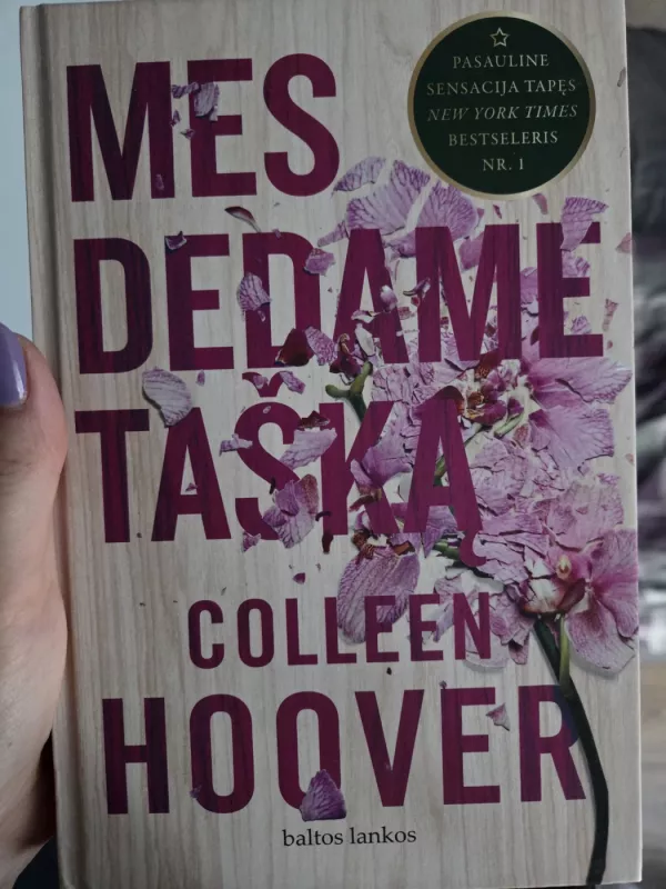 Mes dedame tašką - Colleen Hoover, knyga 2