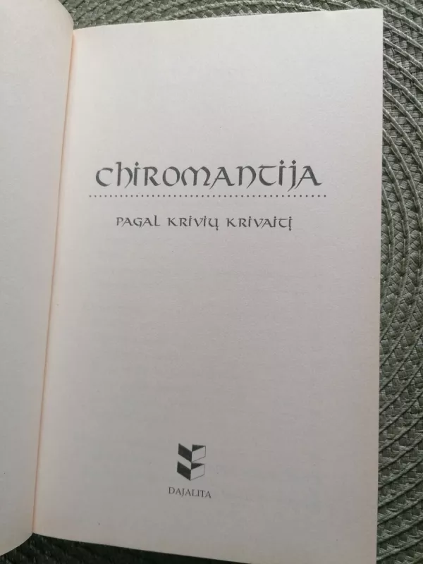 Chiromantija. Pagal Krivių Krivaitį - Autorių Kolektyvas, knyga 3