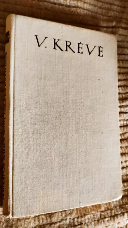 Dainavos šalies senų žmonių padavimai - Vincas Krėvė, knyga 2