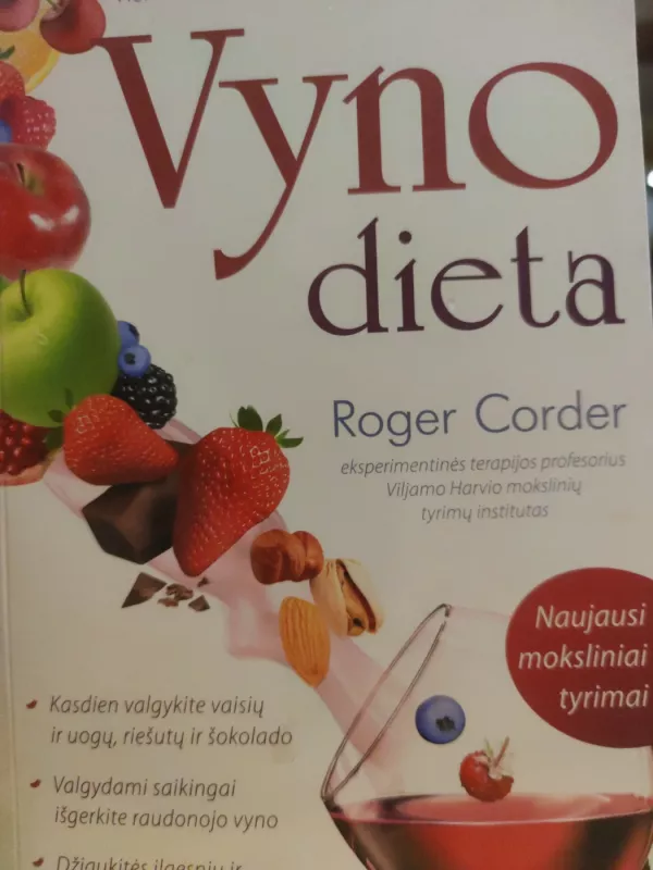 Vyno dieta - Roger Corder, knyga 2