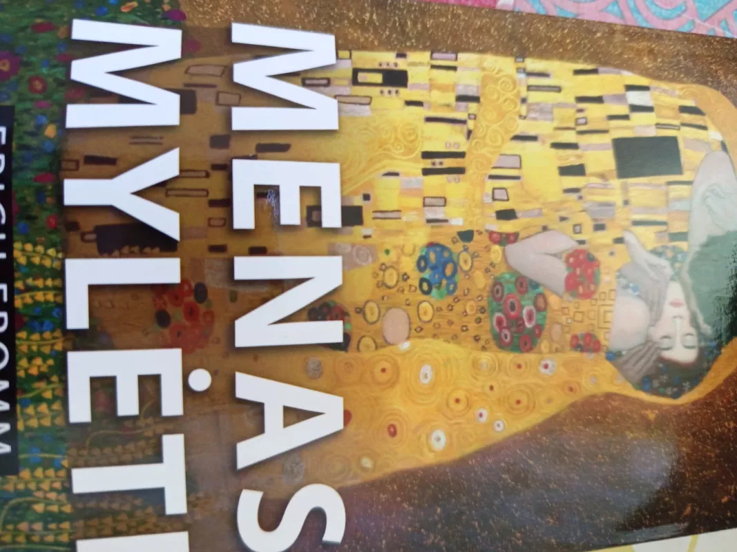 Menas mylėti - Erich Fromm, knyga 5